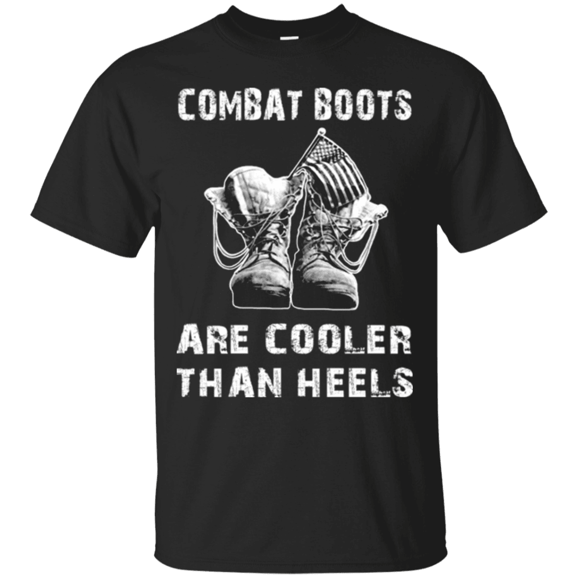 Military T-Shirt ”Veteran – Combat Boots Are Cooler Than Heels”