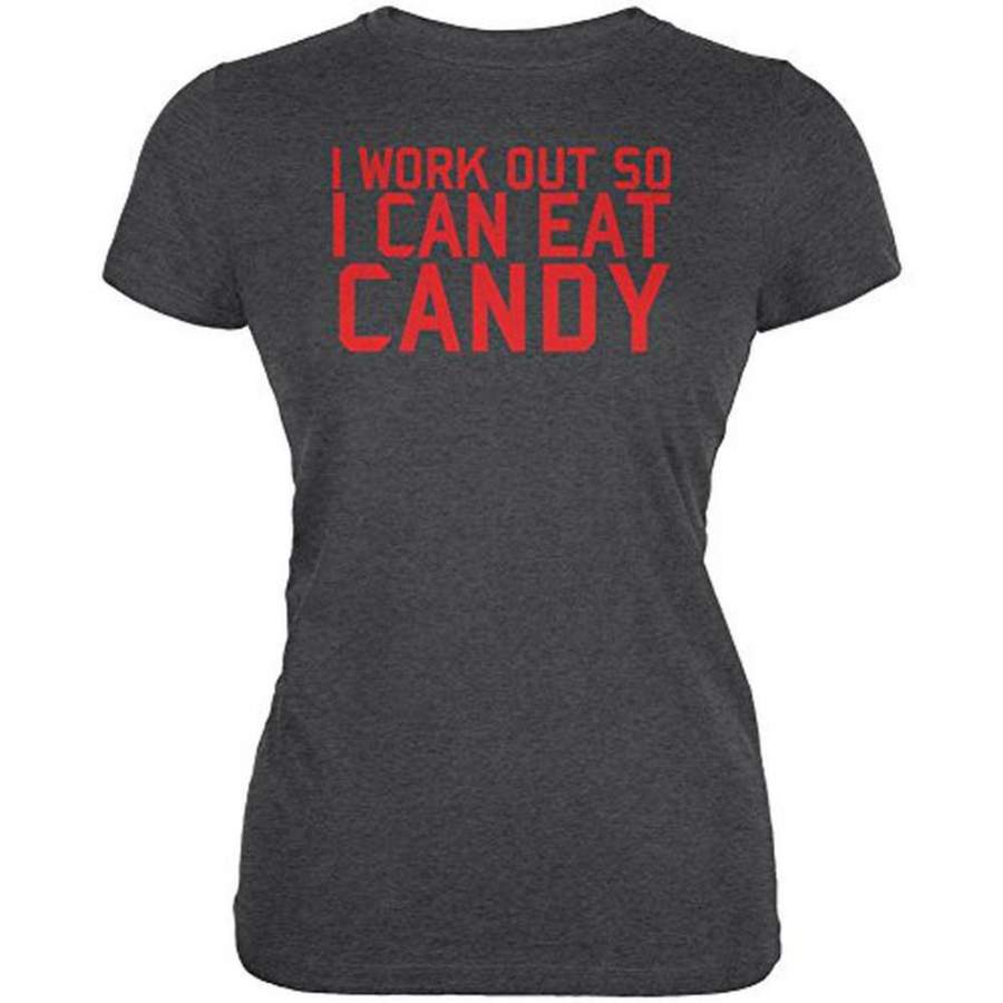 Work Out Eat Candy Juniors Soft T Shirt