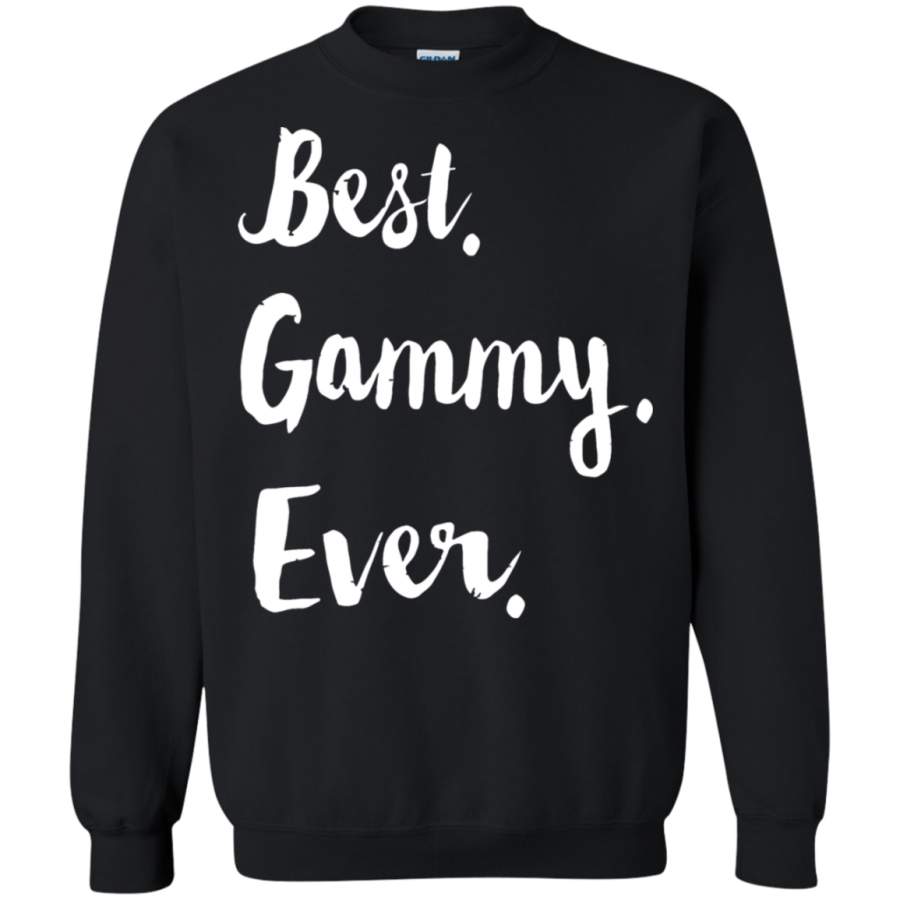 AGR Best Gammy Ever Grandma Mother_s Day Sweatshirt