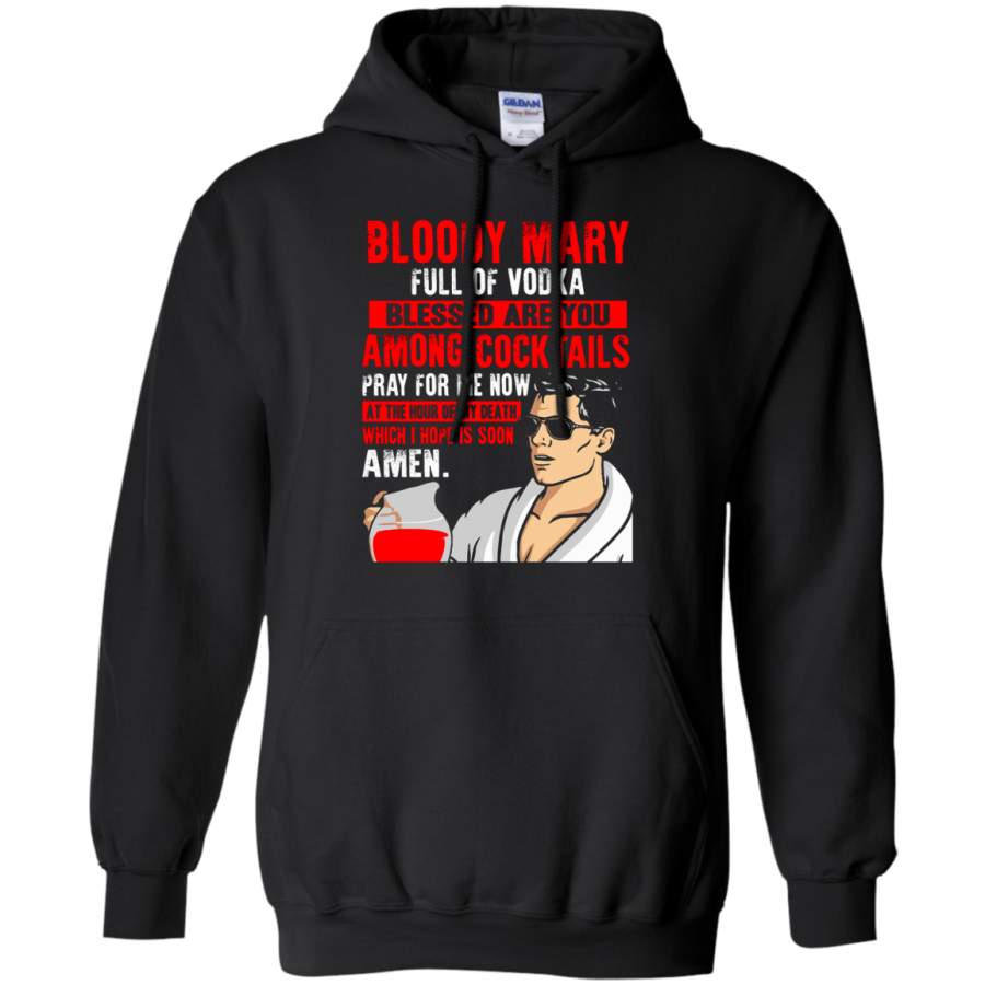 AGR Bloody Mary Full Of Vodka Archer Hoodie