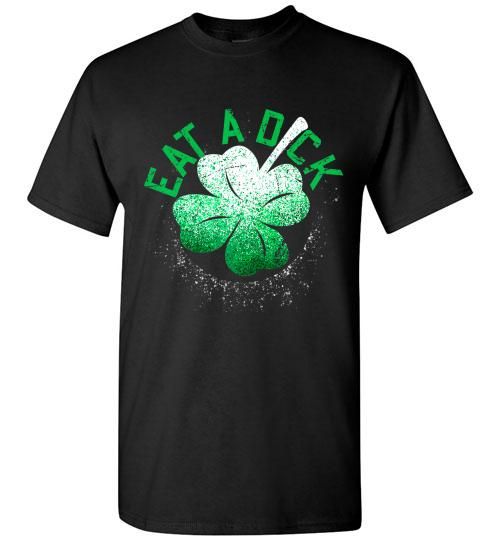 Shop from 1000 unique Funny Patricks Day With Green Carnation Flower Shirt