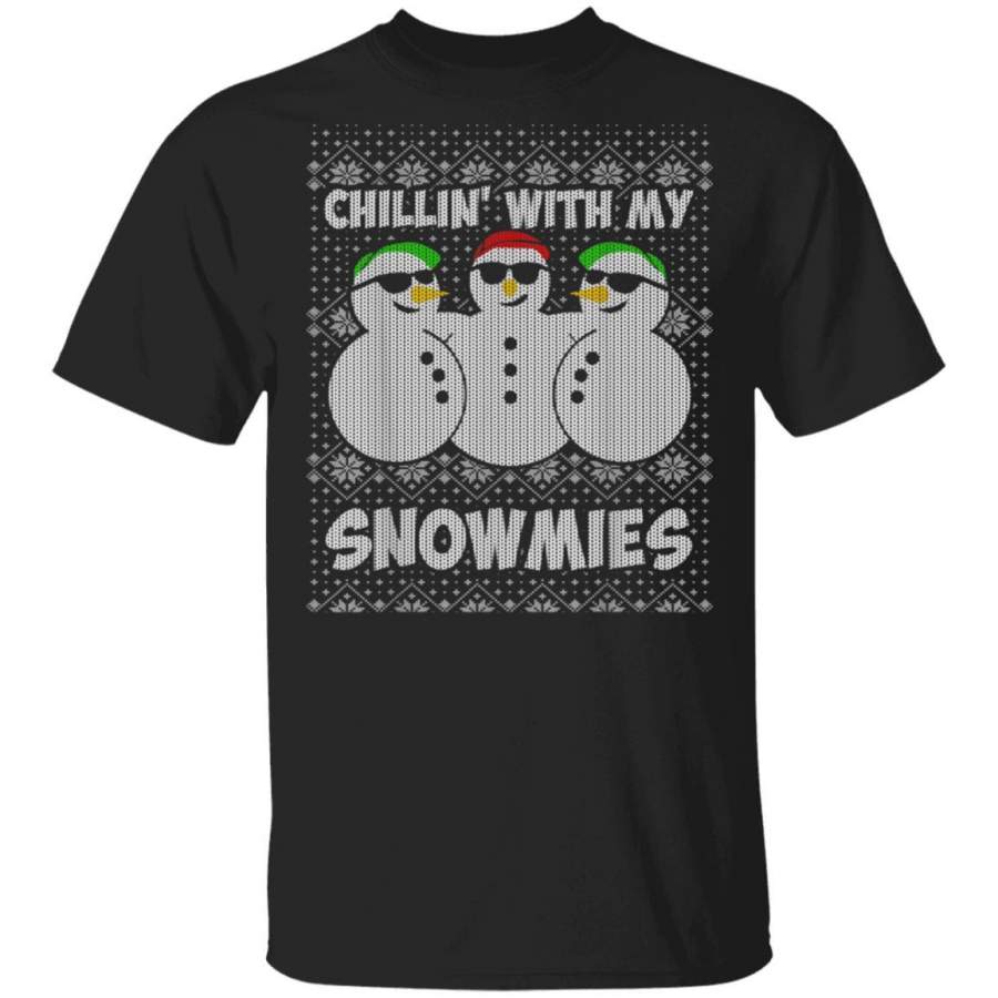 Chillin With My Snowmies Funny Ugly Christmas T-Shirt Xmas Gifts Tee Funny Family Matching T Shirt Pajama Tshirt Present Shirts