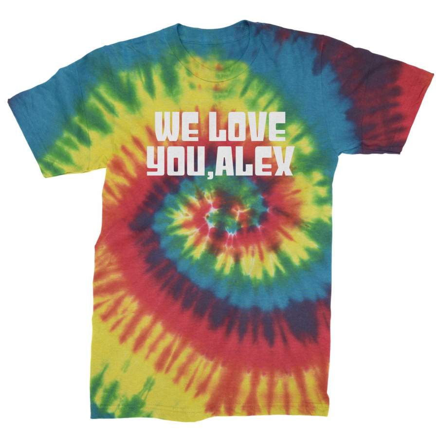 We Love You, Alex Mens Tie-Dye T-shirt