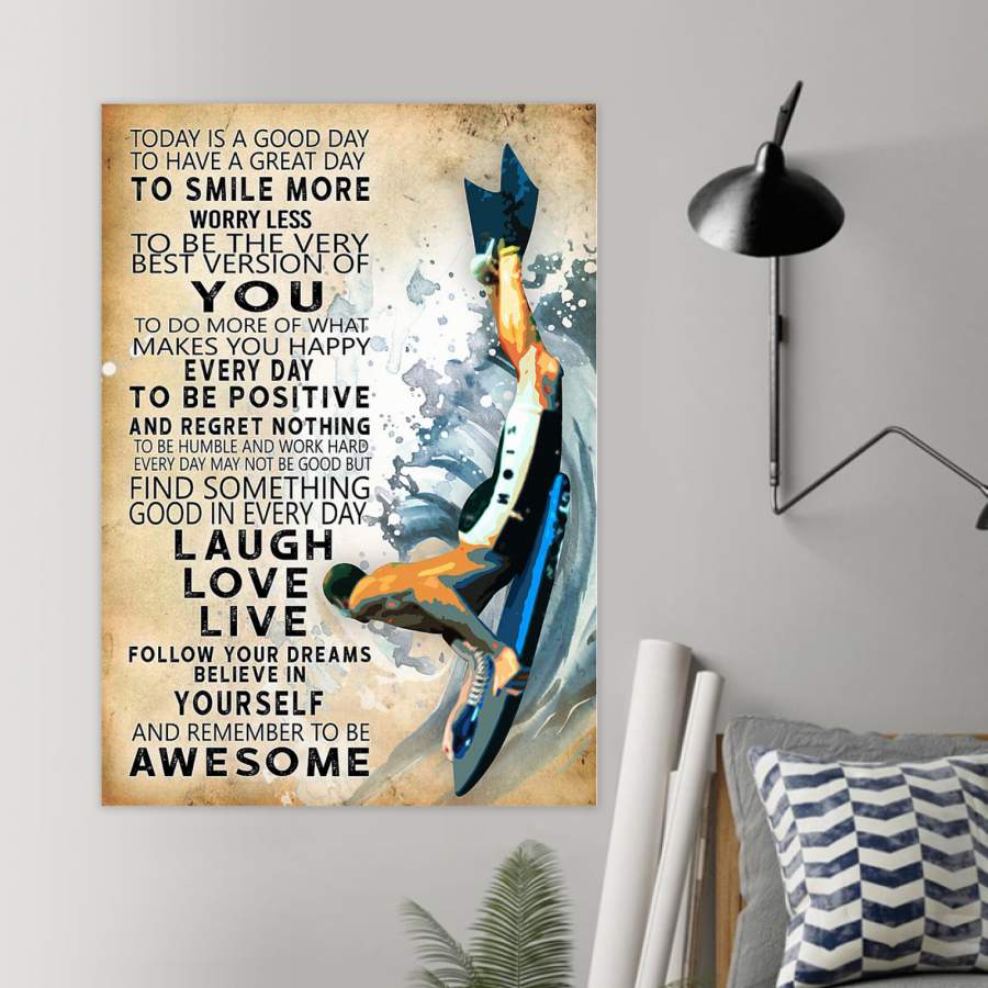 Bodyboarding Today Is A Good Day  Unique Custom Design  Poster  Gift