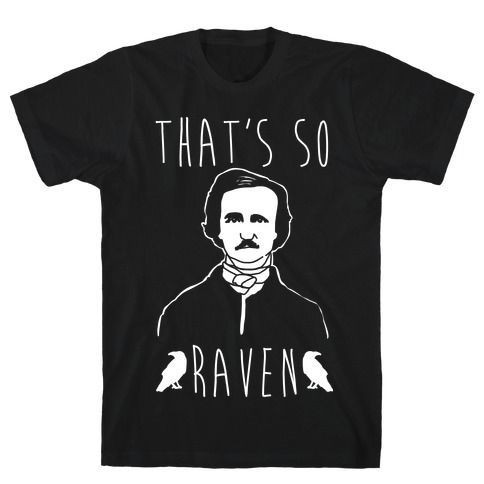 That S So Raven Parody Print Shirt