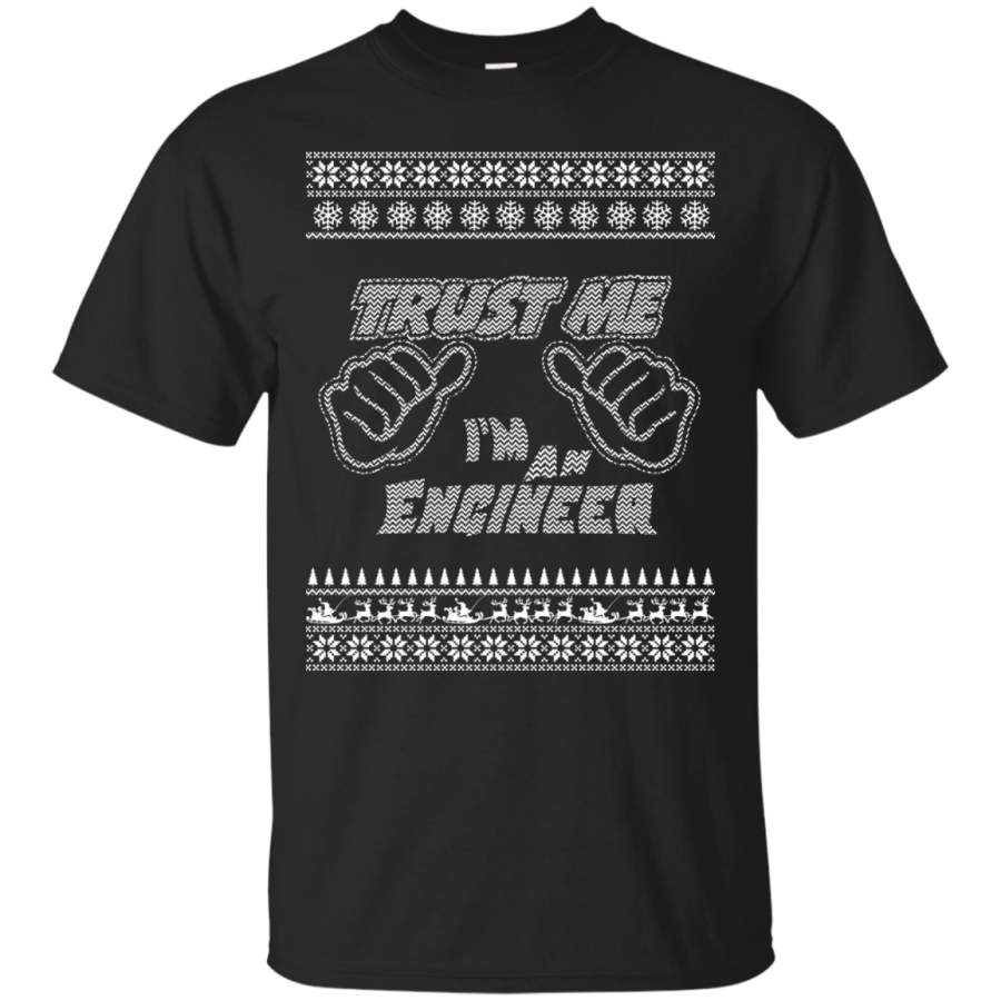 ENGINEER – Trust Me Im An Engineer  Merry Christmas T Shirt & Hoodie