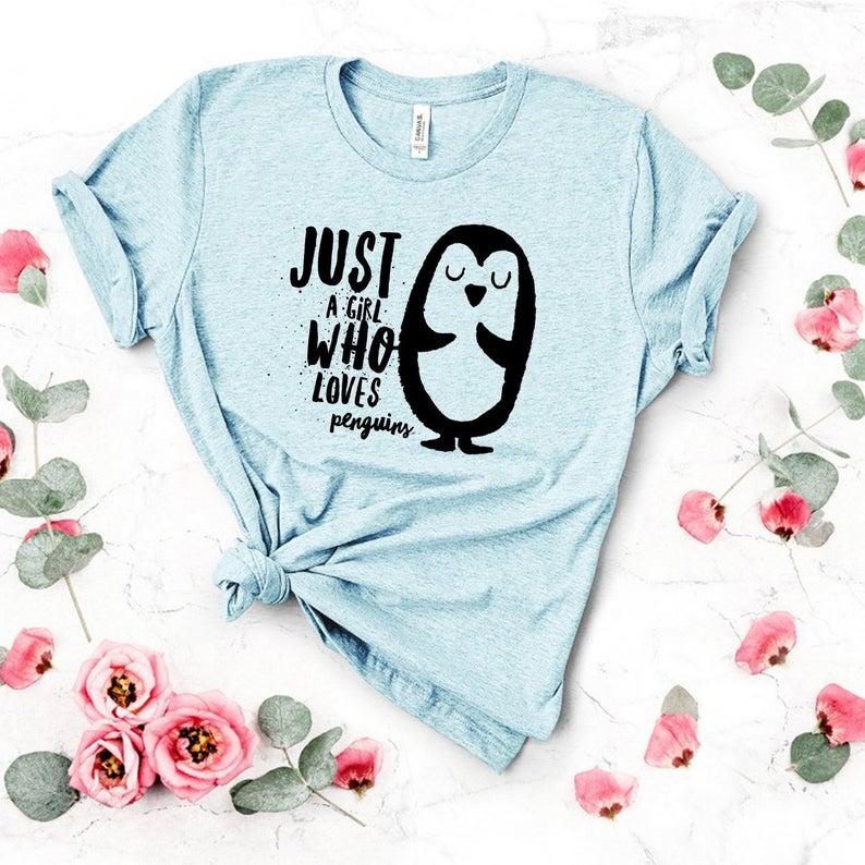 Feminist Shirt, Penguin Shirt, Just A Girl Who Loves Penguins Unisex Shirt