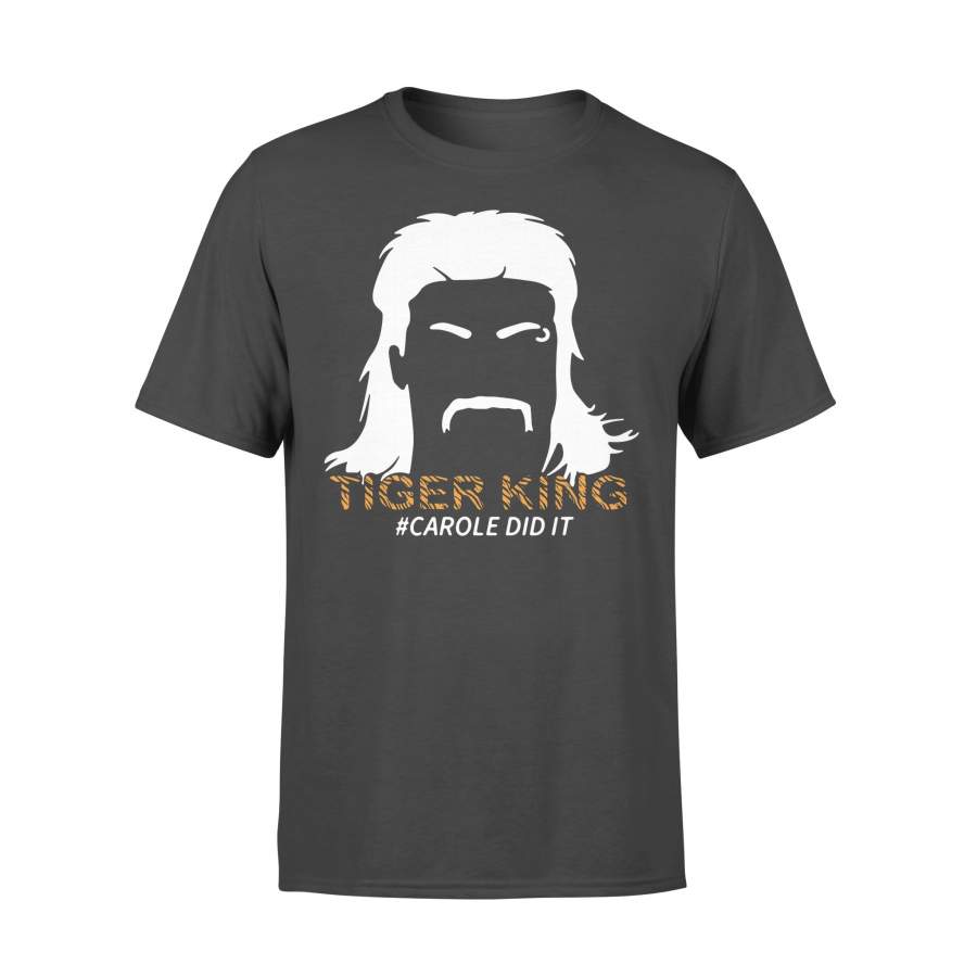 Tiger King #carole Did It Shirt