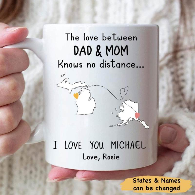 Personalized The Love Betweendad And Mom Knows No Distance Coffee Mug