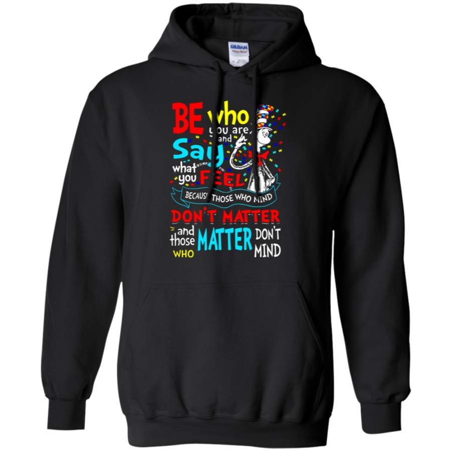 AGR Those Who Mind Don’t Matter And Those Who Matter Don’t Mind Hoodie