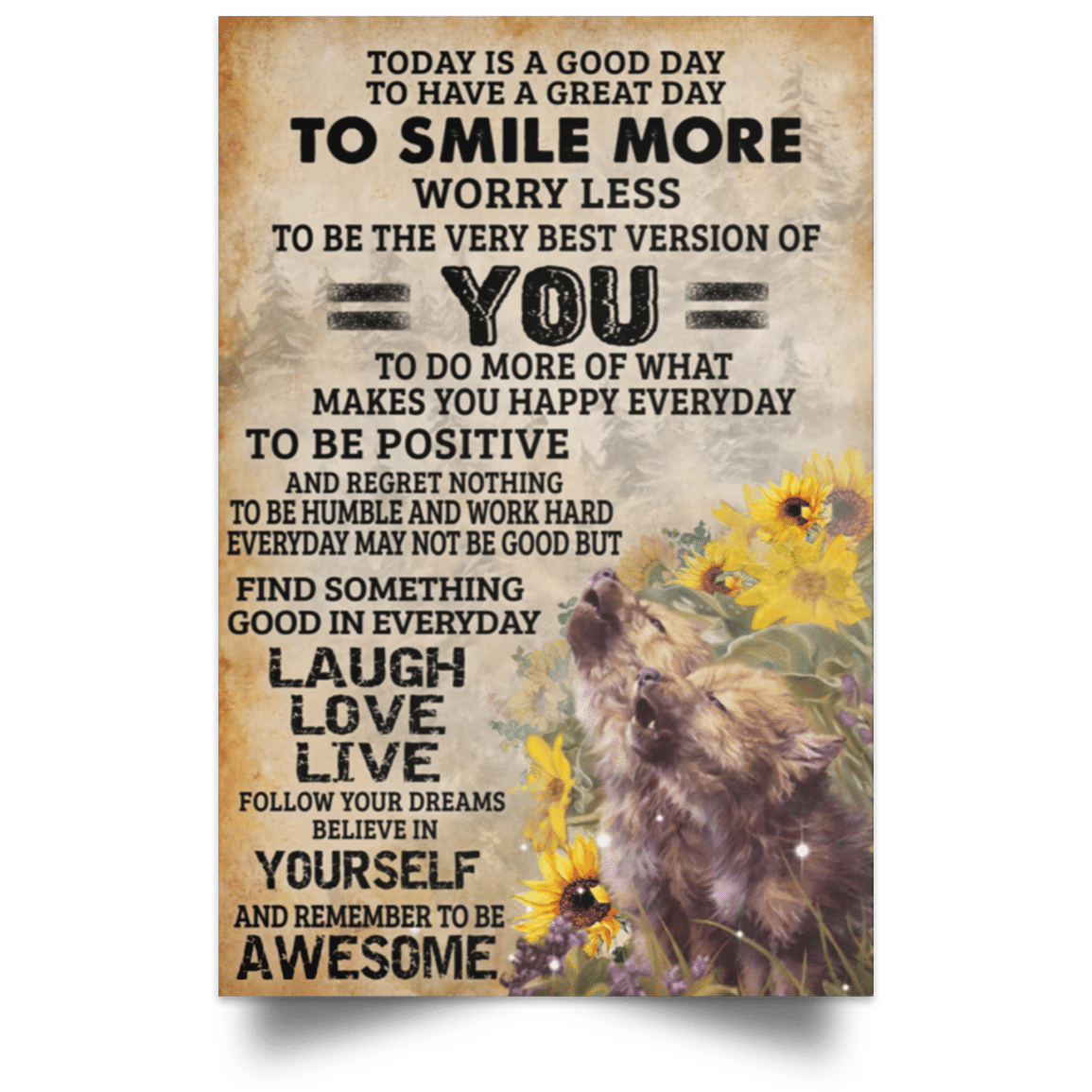 Today Is A Good Day Wolf Poster BT