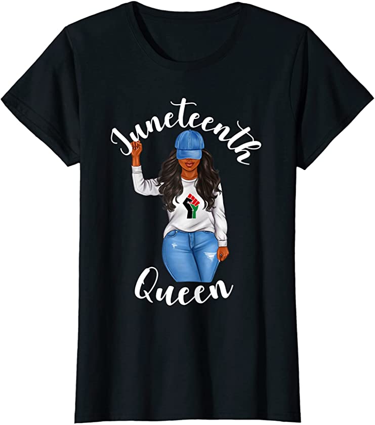 Womens Juneteenth Queen African American Woman Black Girl Power T-Shirt