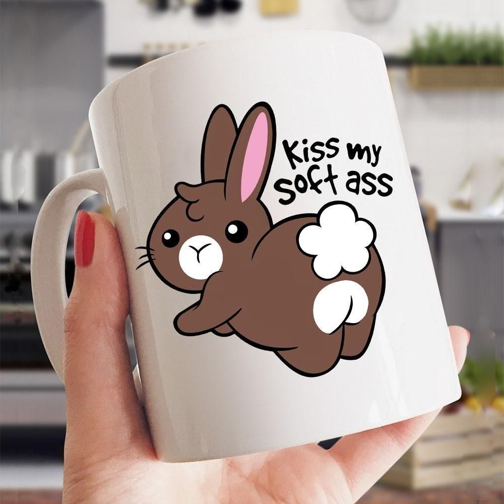 Kiss My Soft Ass Rabbit Printed Mug