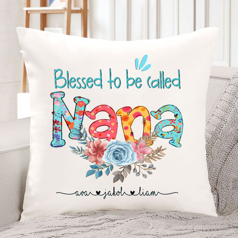 Blessed To Be Called Nana Grandkids Name Pillow