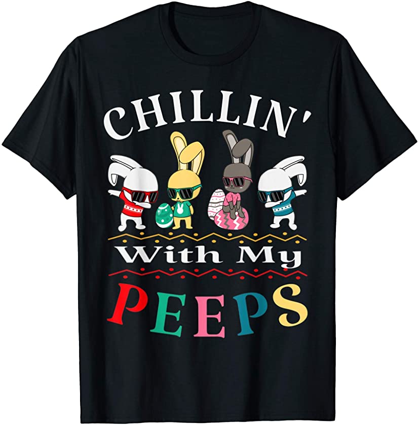 Kid Easter Chilling With My Peeps Bunny Dabbing Boy Girl Kid T-Shirt