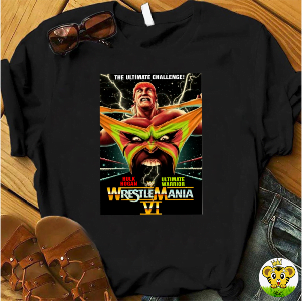 Wwf Wwe Wrestlemania Vi 6 Hulk Hogan Vs Ultimate Warrior T-Shirt