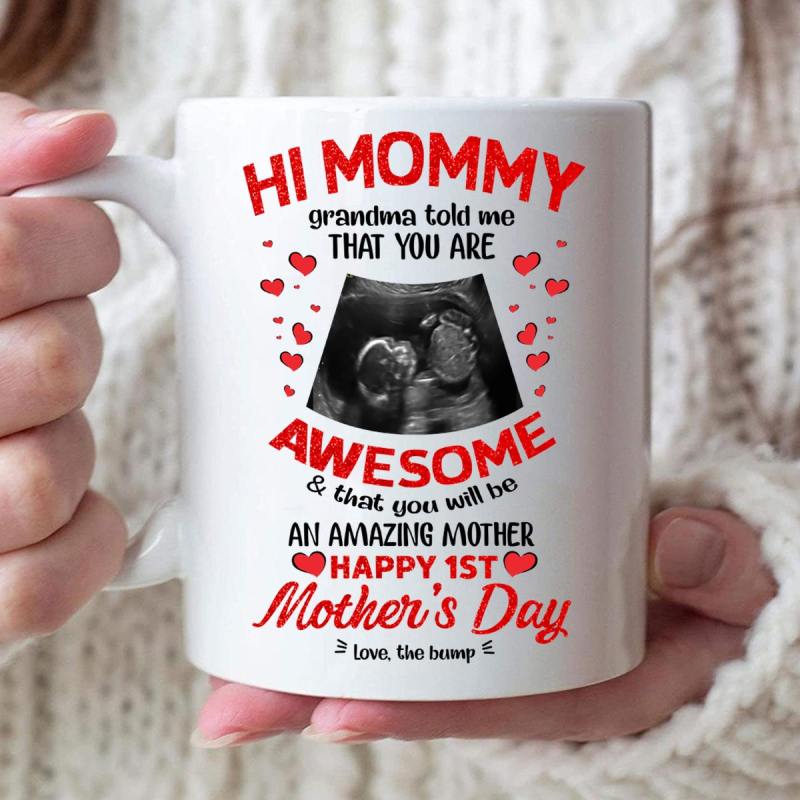 Personalized Grandma Told Amazing Mom Ultrasound Mug Mother’S Day Gift For Mom To Be