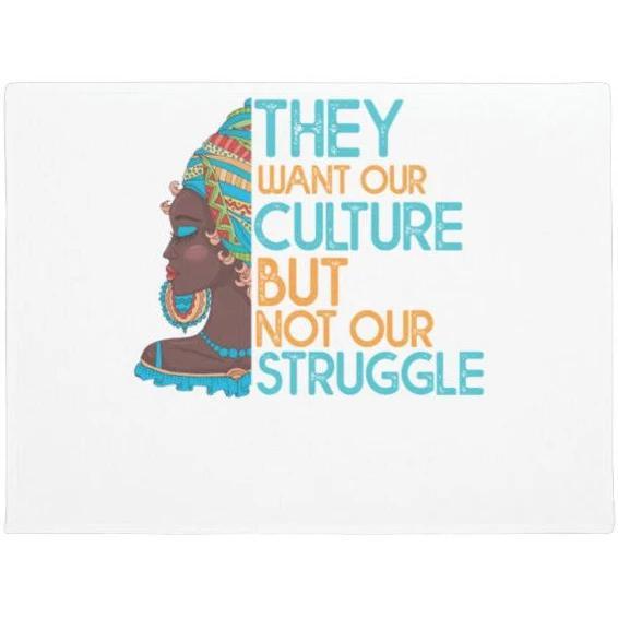 African American Culture But No Struggle Doormat