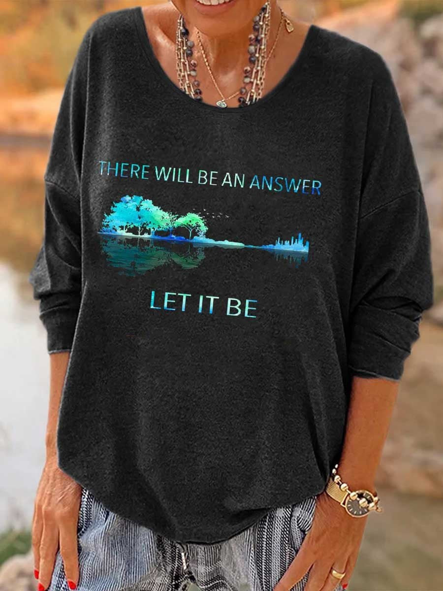Women There Will Be An Answer Let It Be Hippie Printed Long Sleeve T-Shirt