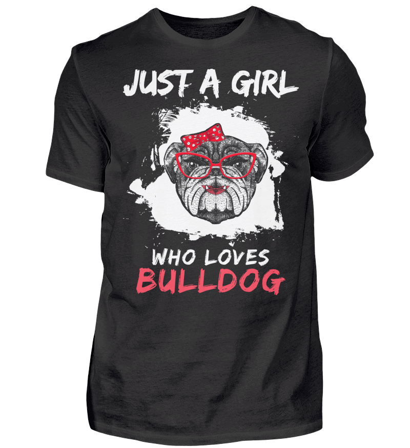 Just A Girl Who Lovesbulldog Shirt