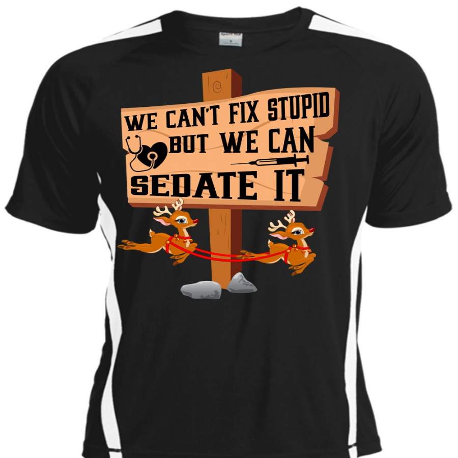 We Can’t Fix Stupid T Shirt, This Girl Loves Christmas T Shirt, Cool Shirt