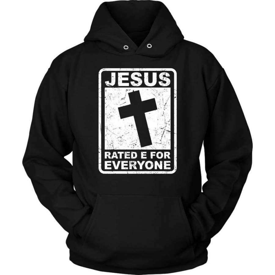 Jesus rated E for everyone hoodie