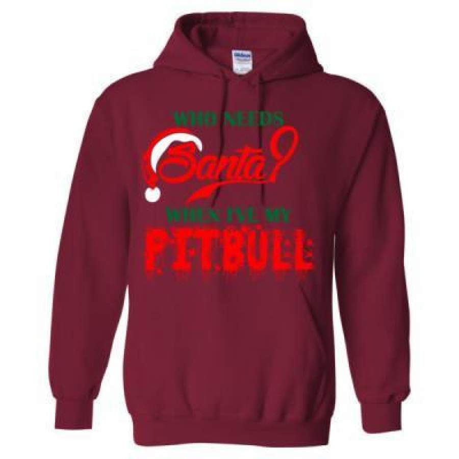 AGR Who Needs Santa When Ive My Pitbull – Heavy Blend™ Hooded Sweatshirt