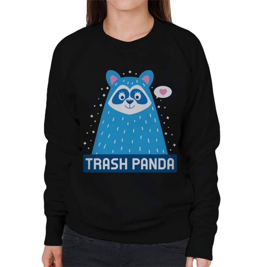 Trash Panda Cute Raccoon Women’s Sweatshirt