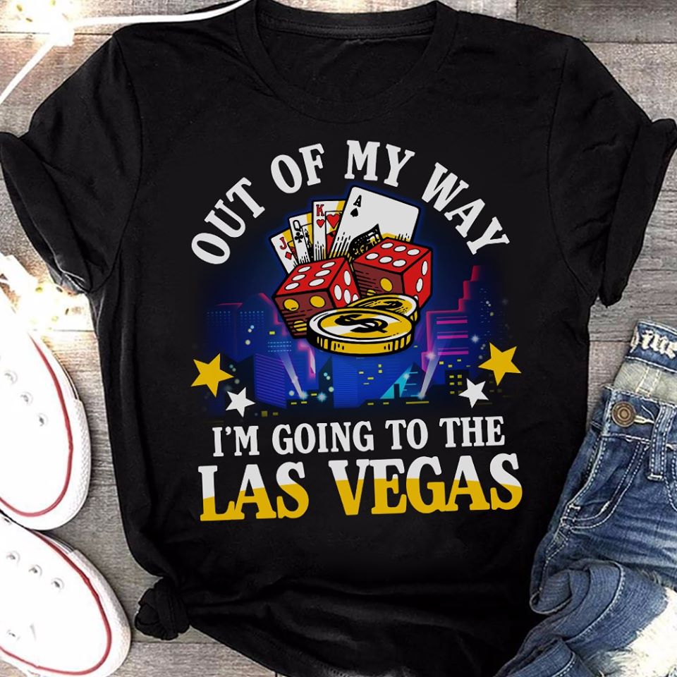 Pocker Out Of My Way I’m Going To The Las Vegas Standard Men T-shirt