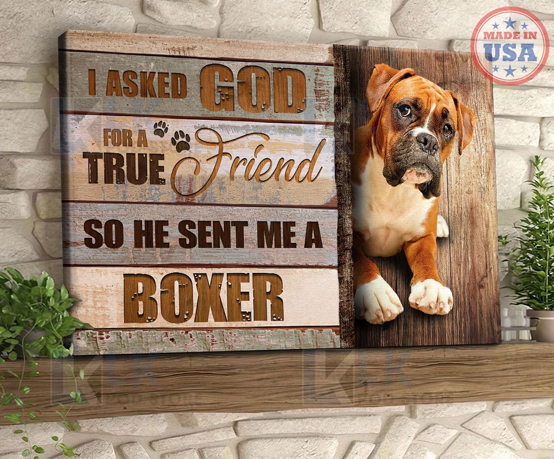 BOXER  – CANVAS I Asked God True Friend [ID3-D] | Framed, Best Gift, Pet Lover, Housewarming, Wall Art Print, Home Decor