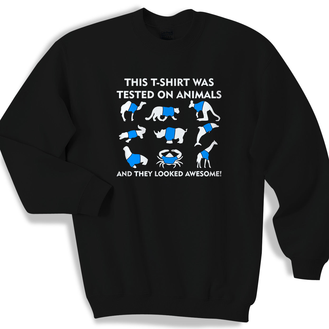 Tested On Animals Sweater Sweatshirt