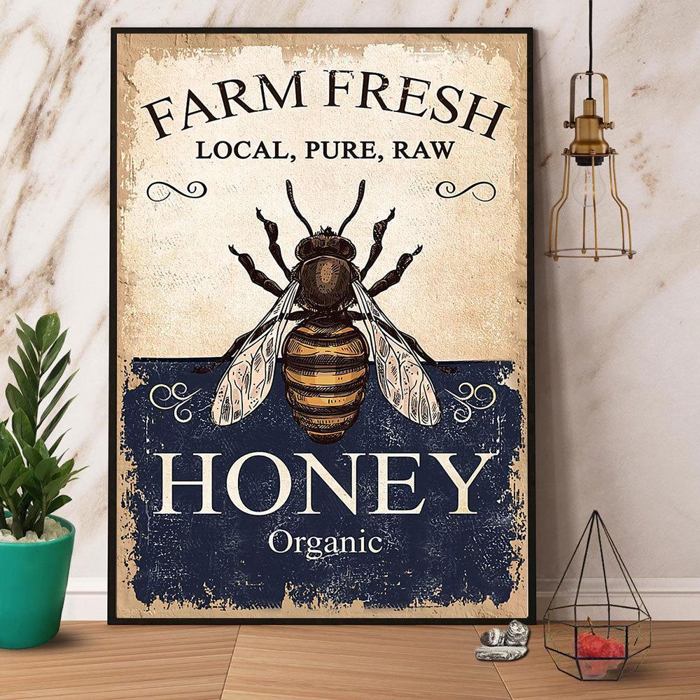 Bee Farm Fresh Honey Local Pure Raw Satin Poster Portrait No Frame ...