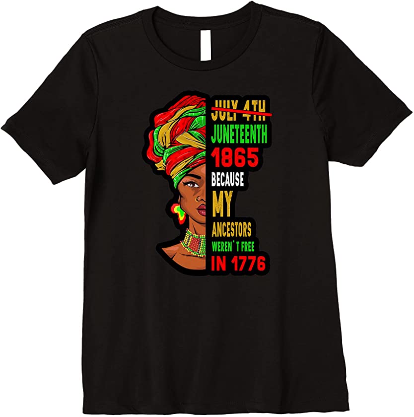 Womens July 4th Juneteenth 1865 Present for African American Premium T-Shirt