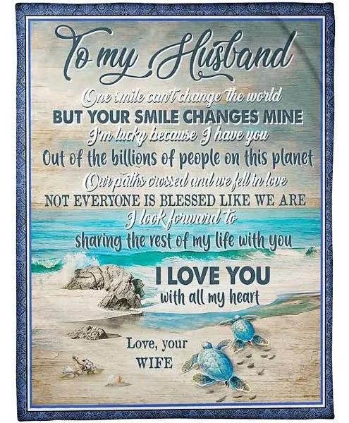 To My Husband One Smile Can’T Change The World But Your Smile Changes Mine Turtle Fleece Blanket Gift For Husband From Wife Home Decor Bedding Couch Sofa Soft And Comfy Cozy