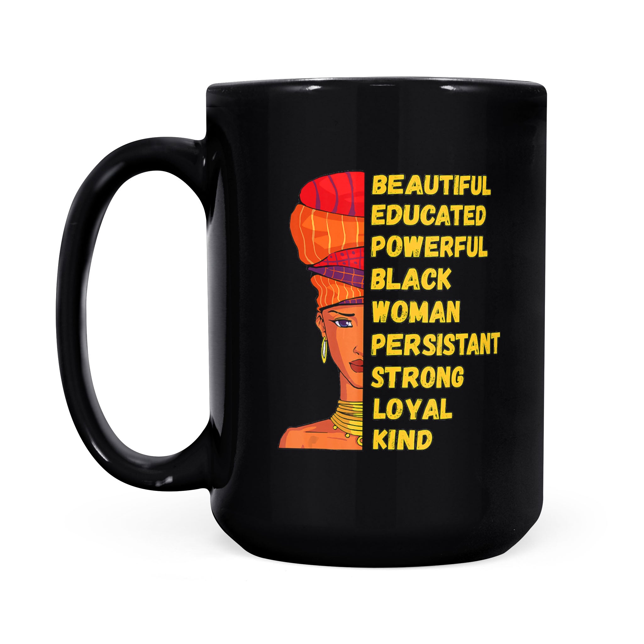 African American Black Woman Girls Queen Black History Month – Black Mug