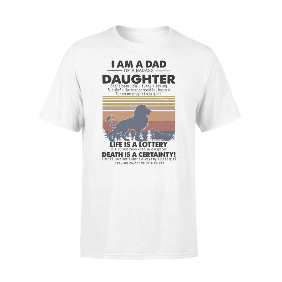 I Am A Dad Daughter Life Is A Lottery Death Is A Certainty Lion Vintage T-shirt