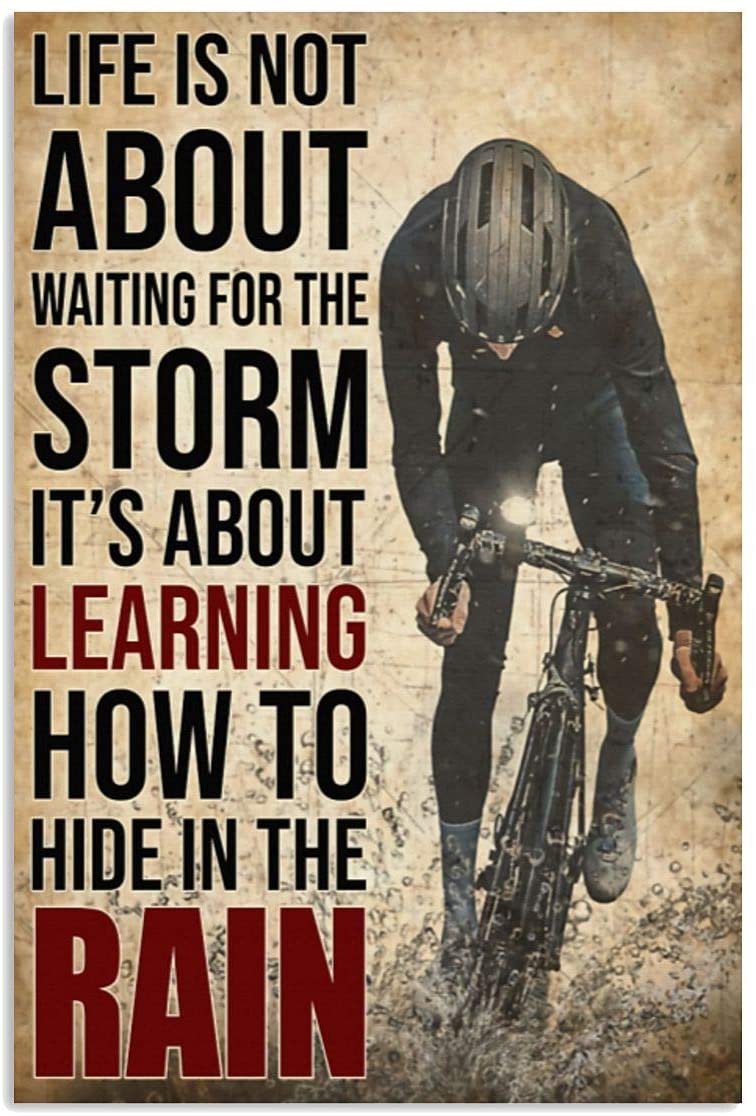 Vintage Cycling It’S About Learn How To Hide In The Rain Poster Art Print      Home Decor Gift For Men Women Family Friend On Birthday Xmas