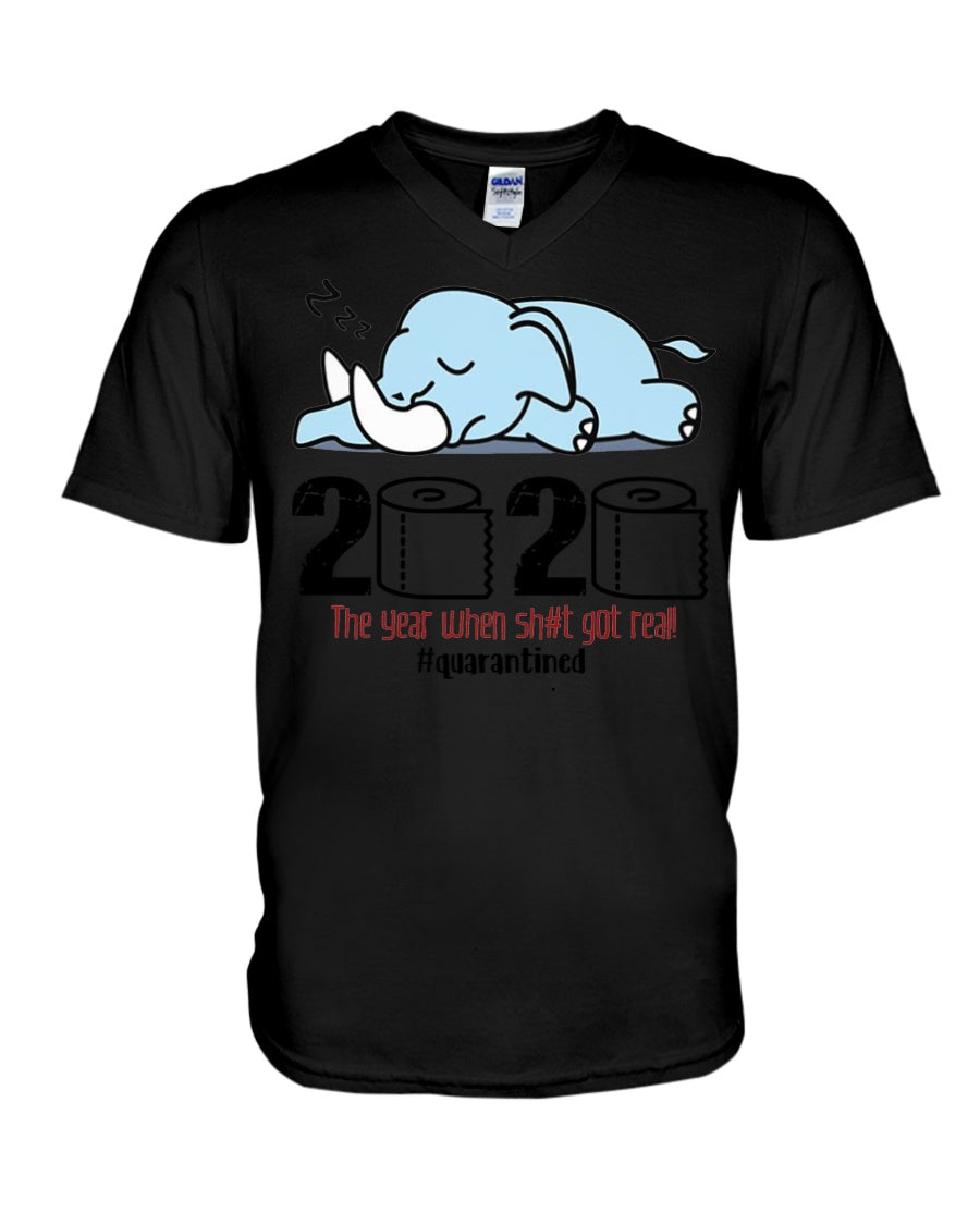 2020 The Year When Shit Got Real Quarantined Gift For Elephant Lovers Guys V-Neck