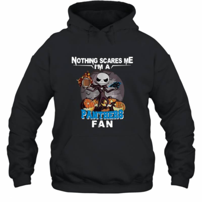 Jack Skellington nothing scares me I’m a Carolina Panthers fan shirt Hoodie