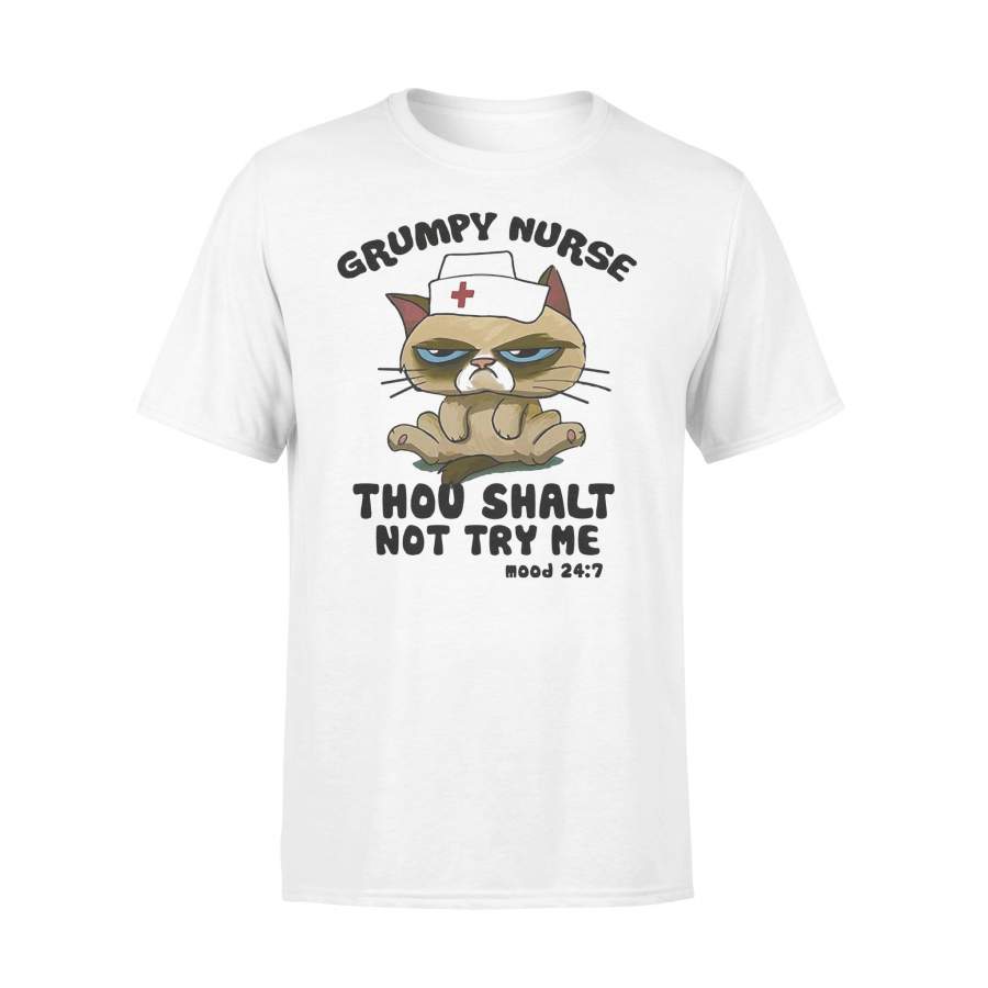 Grumpy Nurse Thou Shalt Not Try Me T-shirt