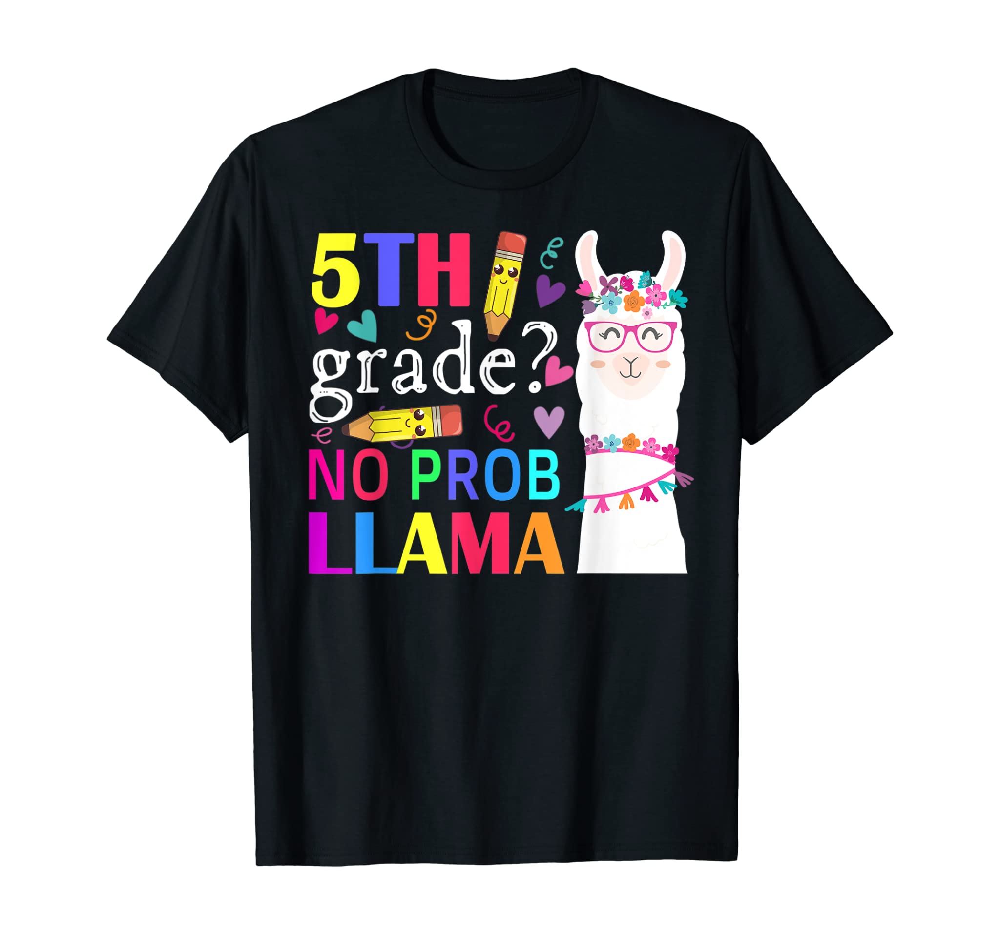 5th Grade No Prob-Llama Teacher Student First Day Of School T-Shirt