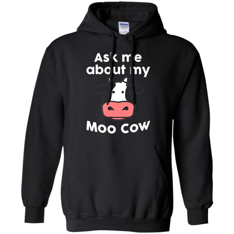 AGR Ask me about my Moo Cow Hoodie