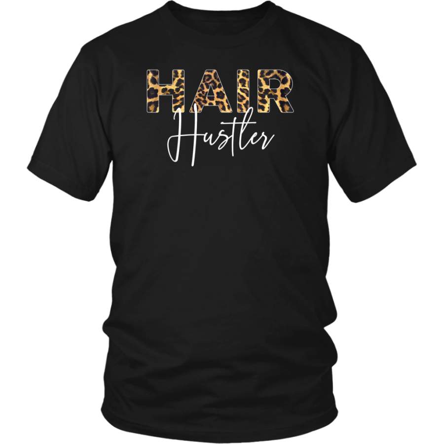 Hairstylist Hairdresser Hair Hustler Leopard Funny shirts