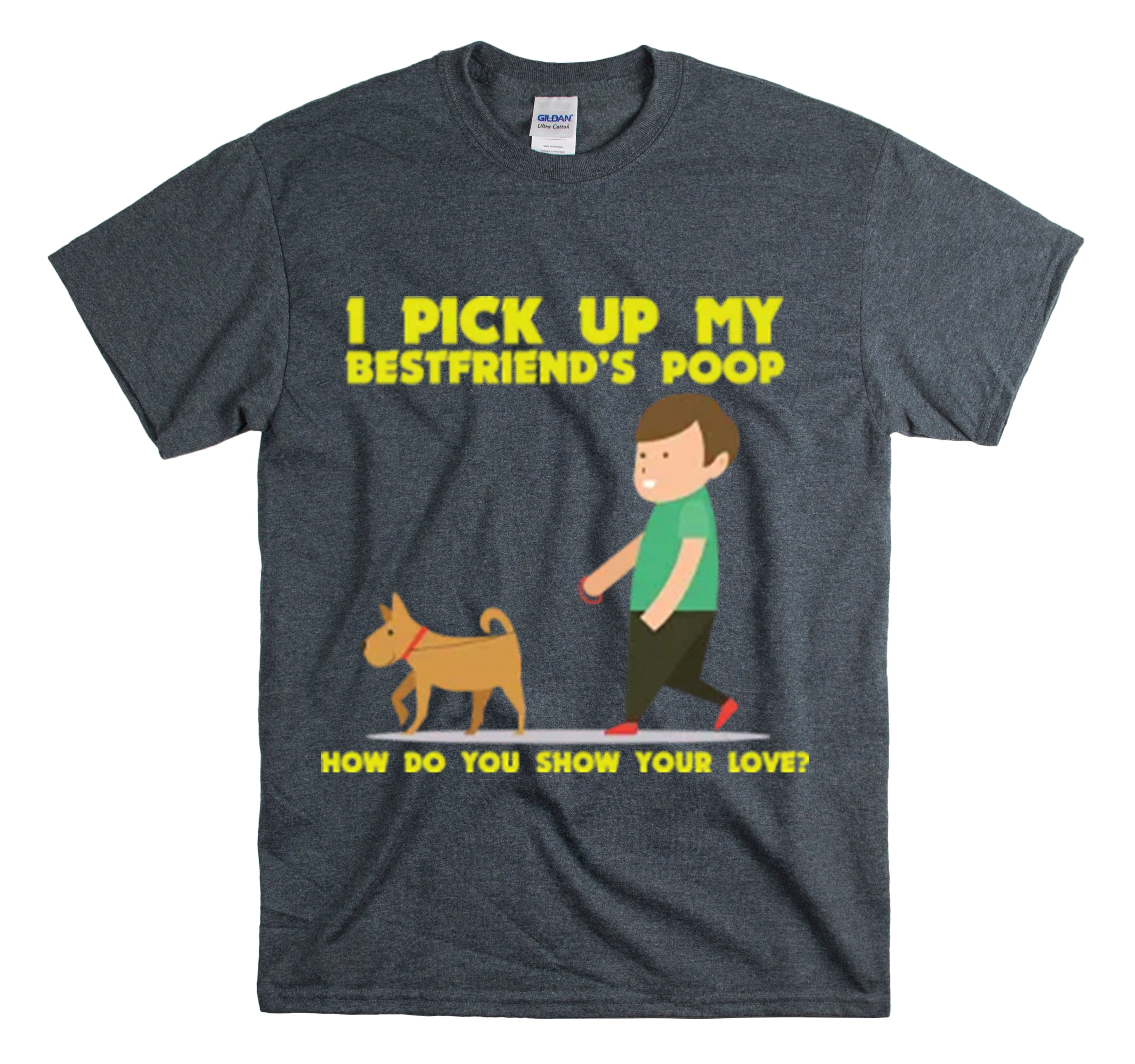 Shirt Funny Picking My Dog’S Poop Puppy Humor Doggie Potty Cleanup T-Shirt Unisex Heavy Cotton Tee