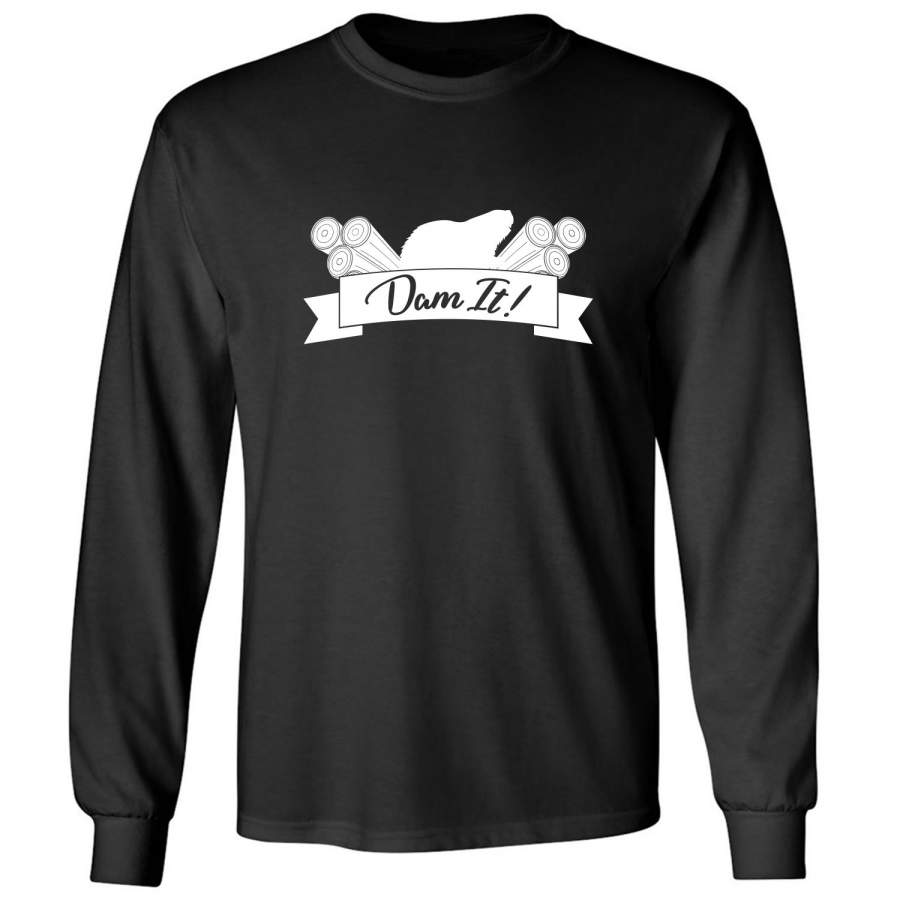 DAM IT! Adult Long Sleeve T-shirt