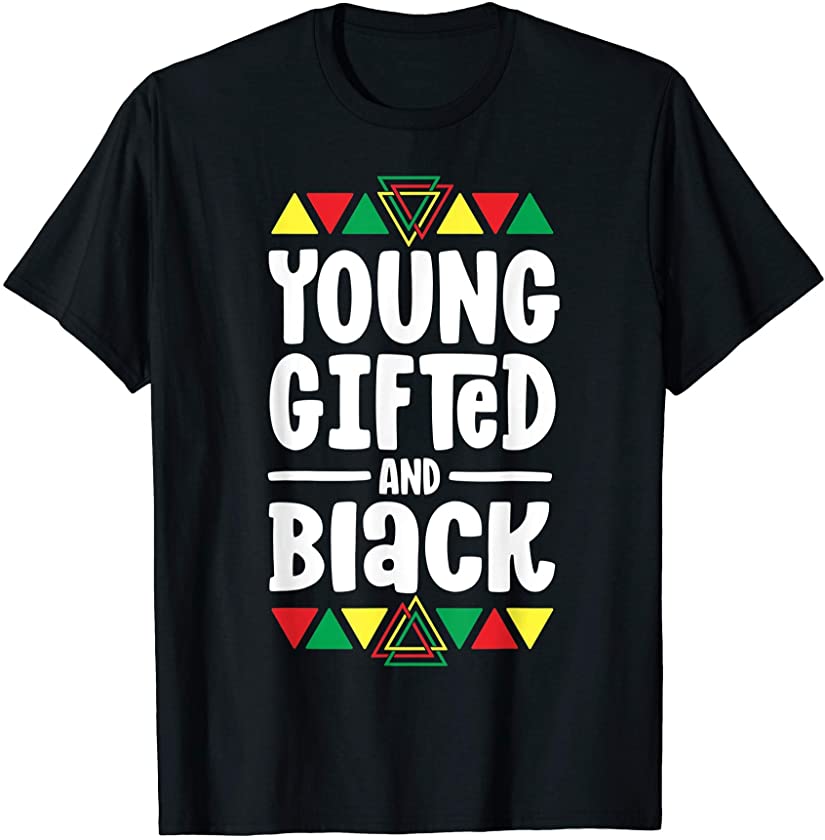 Young Gifted And Black History Shirts For Kids Boys African T-Shirt