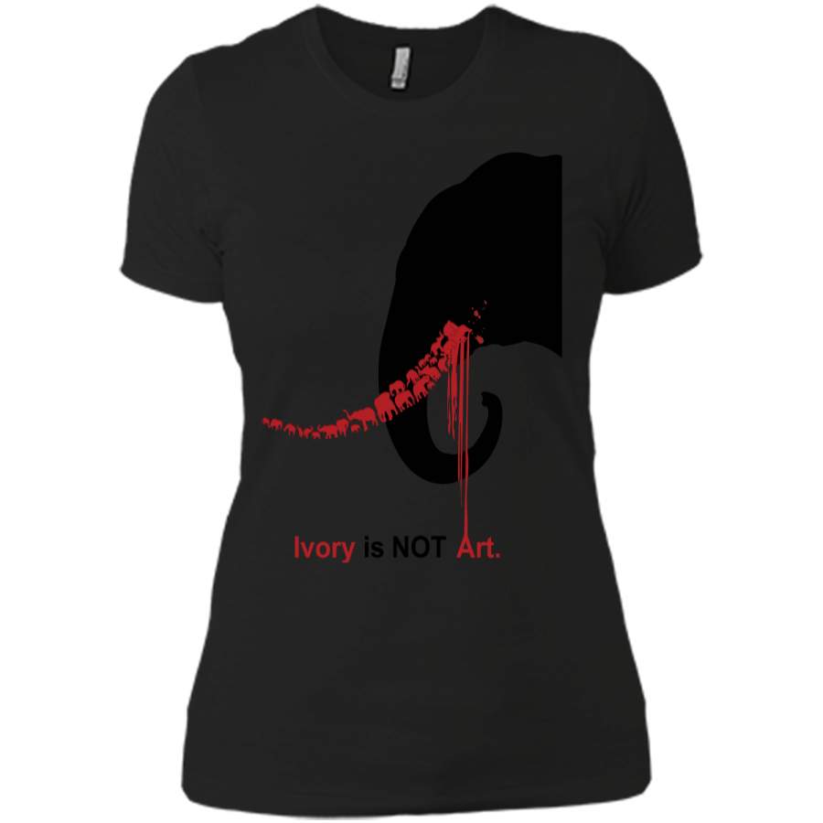 Ivory Is Not Art Save The Elephant Earth Day Tshirt Next Level Ladies Boyfriend Tee