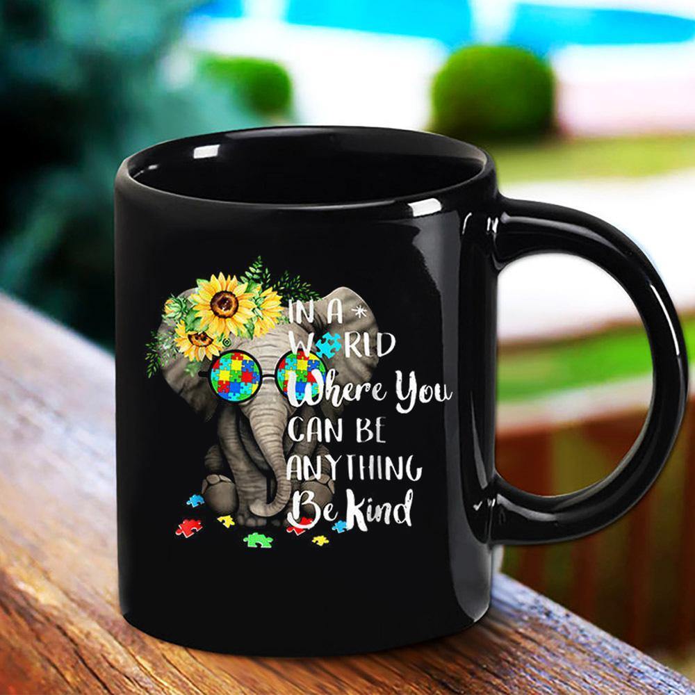 Autism Elephant In A World Where You Can Be Anything Be Kind Black Mug