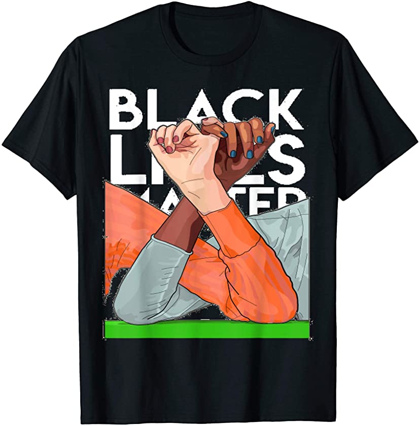 Unity in Black Lives Matter Ally Allies Show Support T-Shirt