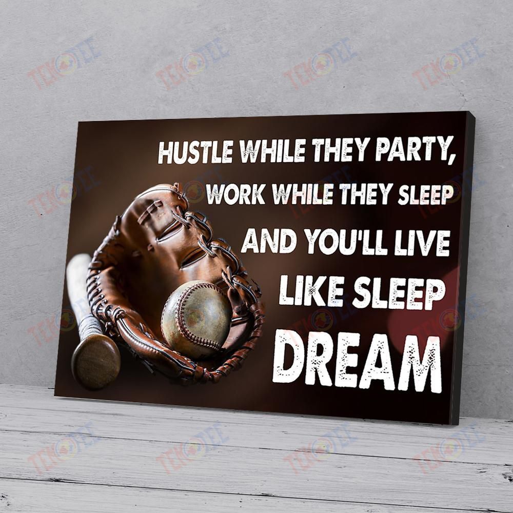 Canvas Painting Work When They Sleep You’Ll Live Like Sleep Dream Baseball Canvas Appealing Wall Art Home Decor